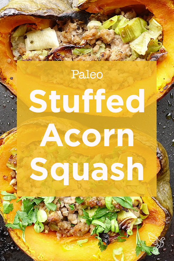 Paleo Stuffed Acorn Squash - Whole30, low-FODMAP, ultra-flavorful